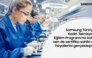 Samsung Türkiye, “Kadın Teknisyen Eğitim Programı”nı hayata geçirdi
